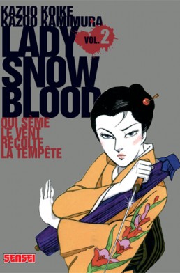 Lady Snowblood tome 2 Lady Snowblood tome 2
