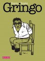 Gringo tome 1 Gringo tome 1