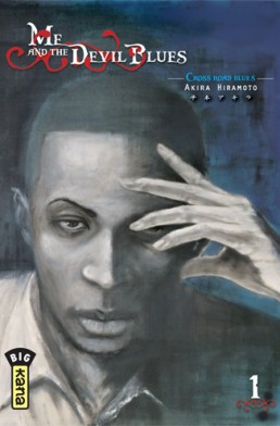 Me and the devil blues tome 1 Me and the devil blues tome 1