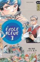Ecole bleue
