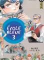 Ecole bleue tome 3
