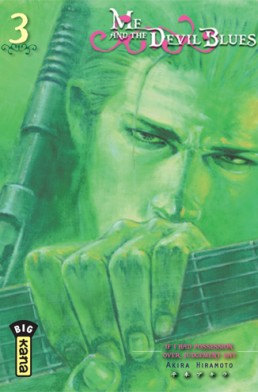 Me and the devil blues tome 3 Me and the devil blues tome 3