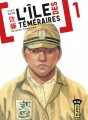 L'île des téméraires tome 1 L'île des téméraires tome 1