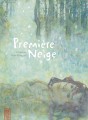 Première Neige tome 1 Première Neige tome 1