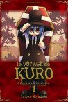 Le Voyage de Kuro tome 1