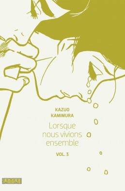 Lorsque nous vivions ensemble tome 3 Lorsque nous vivions ensemble tome 3