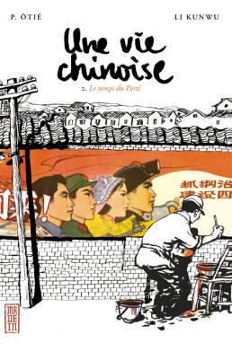 Une vie chinoise tome 2 Une vie chinoise tome 2
