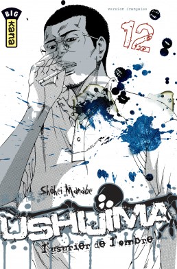 Ushijima, l'usurier de l'ombre tome 12 Ushijima, l'usurier de l'ombre tome 12