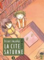 La Cité Saturne tome 3 La Cité Saturne tome 3
