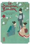 Le Samouraï Bambou tome 4