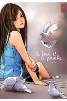 Si loin et si proche Si loin et si proche