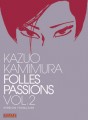 Folles passions tome 2