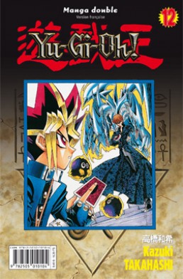 Yu-Gi-Oh ! (Intégrale) tome 6 Yu-Gi-Oh ! (Intégrale) tome 6