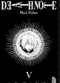 DEATH NOTE BLACK EDITION tome 5 DEATH NOTE BLACK EDITION tome 5
