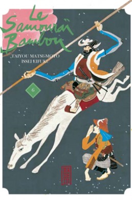 Le Samouraï Bambou tome 6 Le Samouraï Bambou tome 6