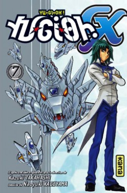 Yu-Gi-Oh ! GX tome 7 Yu-Gi-Oh ! GX tome 7