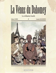 La V&eacute;nus du Dahomey La civilisation hostile