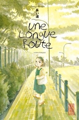 Une longue route tome 0 Une longue route tome 0
