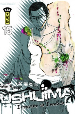 Ushijima, l'usurier de l'ombre tome 15 Ushijima, l'usurier de l'ombre tome 15