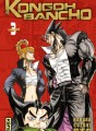 Kongoh Bancho tome 3 Kongoh Bancho tome 3
