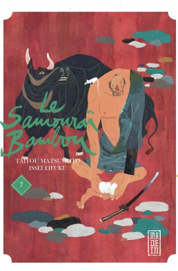 Le Samouraï Bambou tome 7 Le Samouraï Bambou tome 7