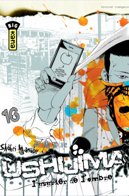 Ushijima, l'usurier de l'ombre tome 16