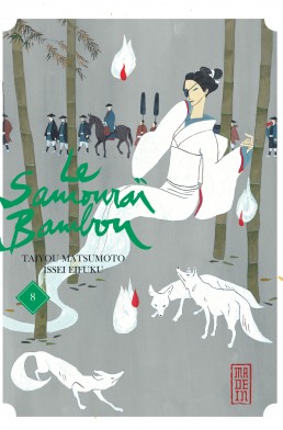 Le Samouraï Bambou tome 8 Le Samouraï Bambou tome 8