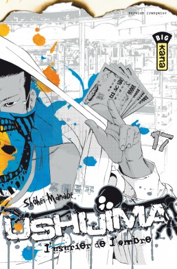 Ushijima, l'usurier de l'ombre tome 17 Ushijima, l'usurier de l'ombre tome 17