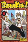 Buster Keel ! tome 1