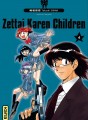 Zettai Karen Children tome 4 Zettai Karen Children tome 4