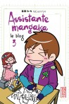 Assistante mangaka le blog tome 3 Assistante mangaka le blog tome 3