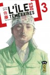 L'île des téméraires tome 3 L'île des téméraires tome 3