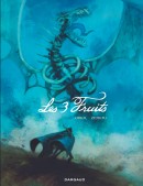Les 3 fruits Histoire complète