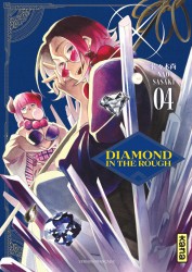 Diamond in the rough – Tome 4