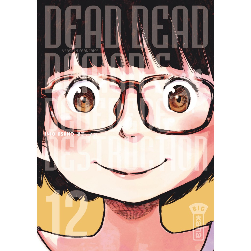 Dead Dead Demon s Dededede Destruction Tome 9 Dead Dead Demon's Dededededestruction – Tome 12: Livres Manga par Inio Asano, Thibaud Desbief chez Kana