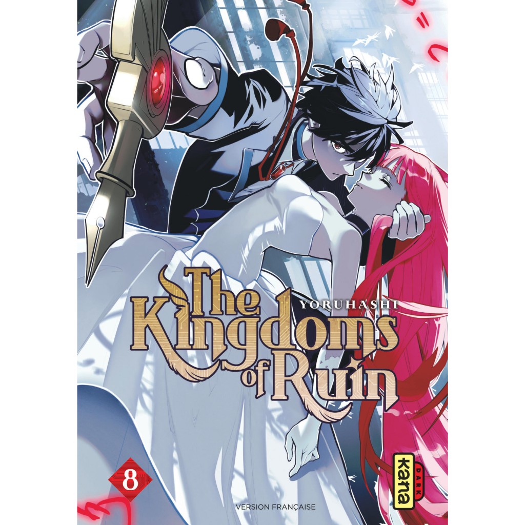 The Kingdoms Of Ruin Tome 8 Livres Manga Par Rodolphe Gicquel