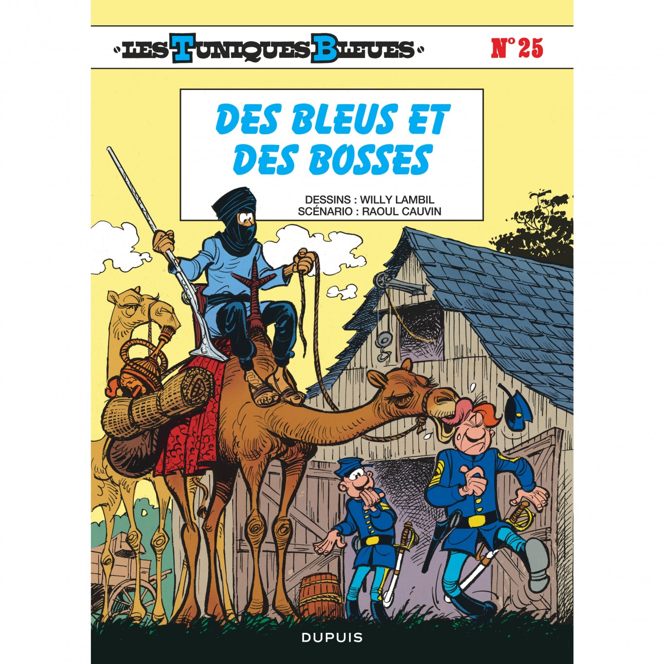 BD Les Tuniques Bleues Tome 22 - Dédicacé Par Lambil Et Cauvin - Très Bon état