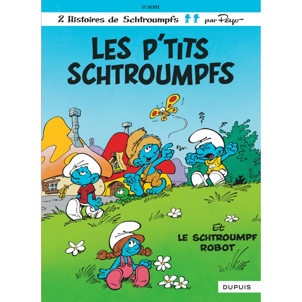 Les Schtroumpfs Tome 13 Les P Tits Schtroumpfs Livres BD Par Peyo