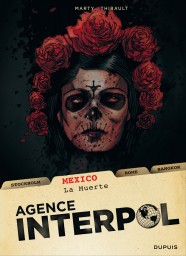 Agence Interpol, Tome 1