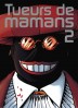 Tueurs de mamans