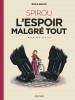 Le Spirou d'Emile Bravo – Tome 2 – SPIROU l'espoir malgré tout (Première partie) - couv