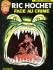 Ric Hochet Tome 38