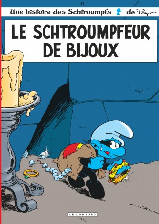Les Schtroumpfs Lombard Tome 17 Les Schtroumpfs Lombard Tome 17