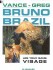 Bruno Brazil Tome 3