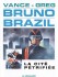Bruno Brazil Tome 4