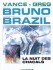 Bruno Brazil Tome 5