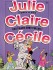 Julie, Claire, Cécile Tome 14