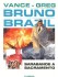 Bruno Brazil Tome 6