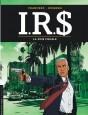 I.R.$. Tome 1