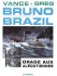 Bruno Brazil Tome 8
